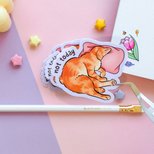 Not Today sticker