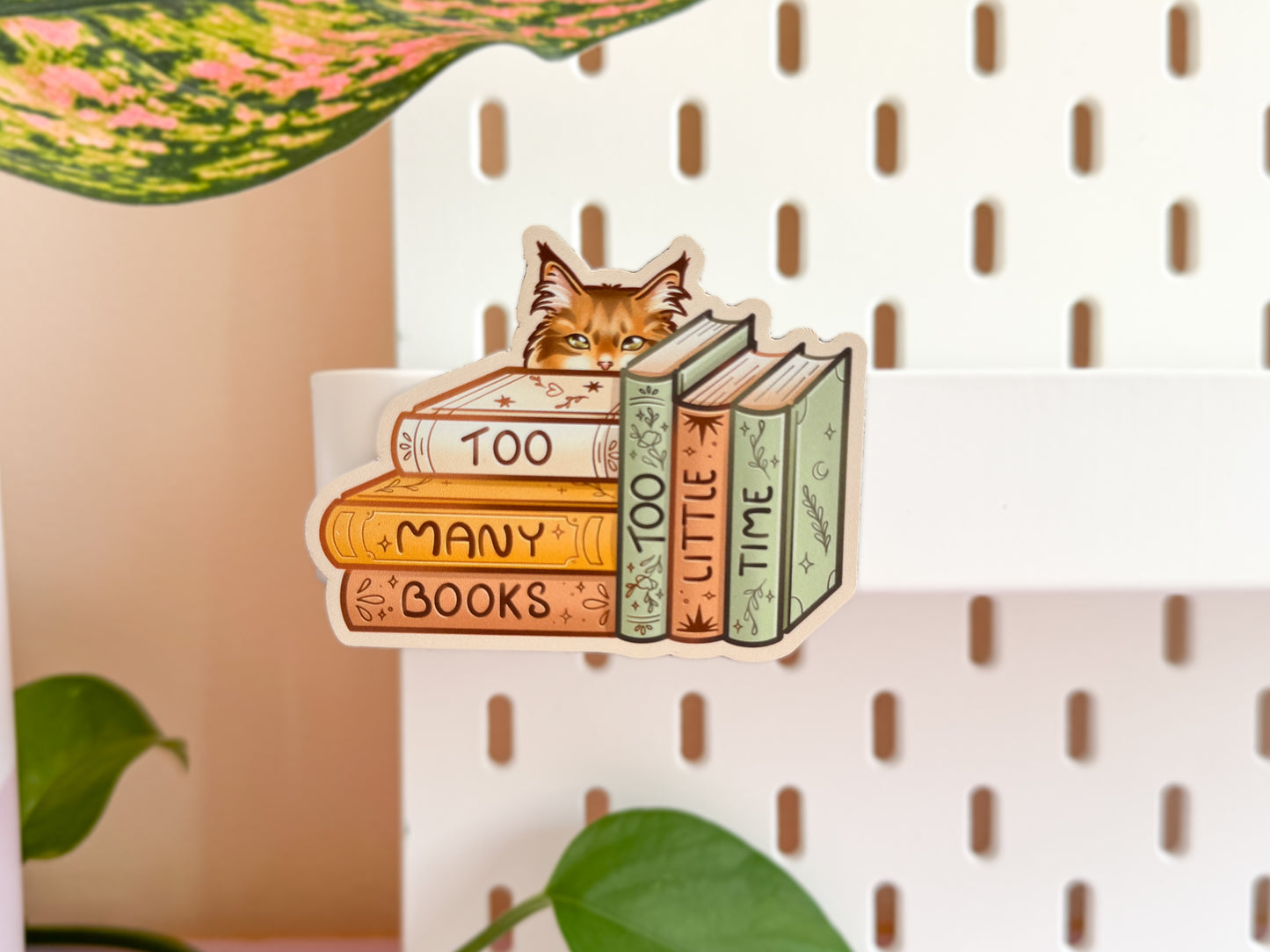 Too many books, Too little time - Fridge Magnet